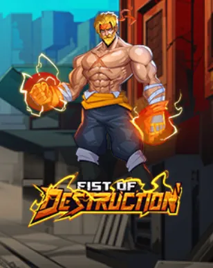Fist of Destruction slot
